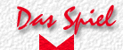 Das Spiel