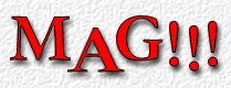 MAG!